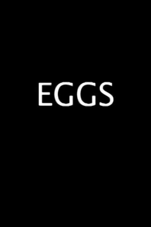 Eggs 2005 official movie poster