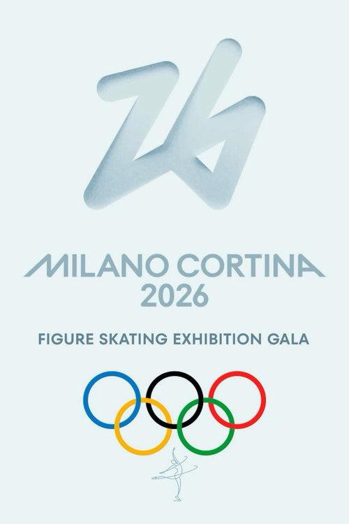 Figure Skating Exhibition Gala | Milano Cortina 2026 2026 official movie poster