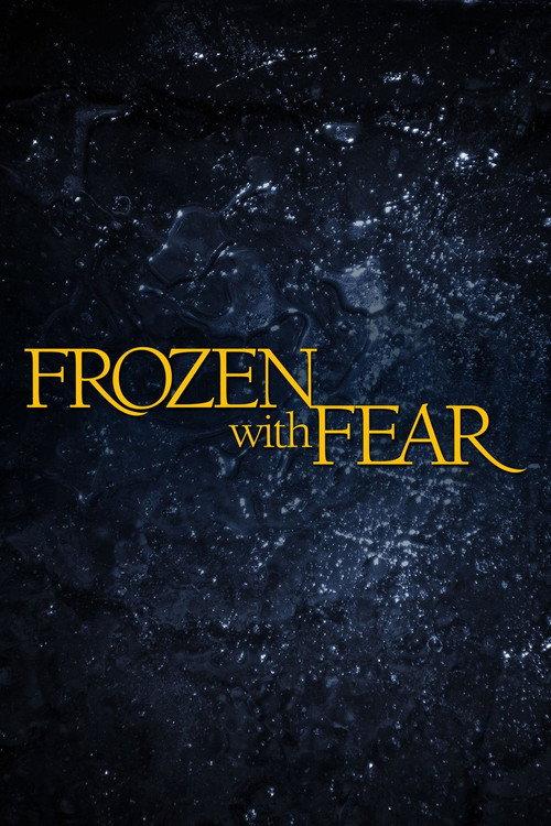 Frozen with Fear 2001 official movie poster