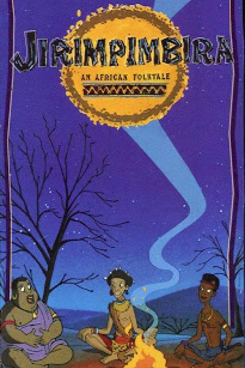 Jirimpimbira: An African Folk Tale 1995 official movie poster