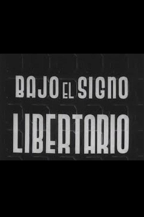 Under the Libertarian Sign 1936 official movie poster