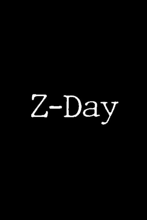 Z-Day 2019 official movie poster