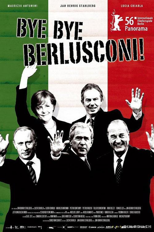 Bye Bye Berlusconi! 2006 official movie poster