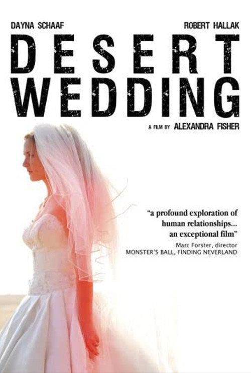 Desert Wedding 2008 official movie poster