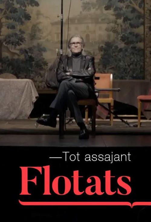 Tot assajant Flotats 2024 official movie poster