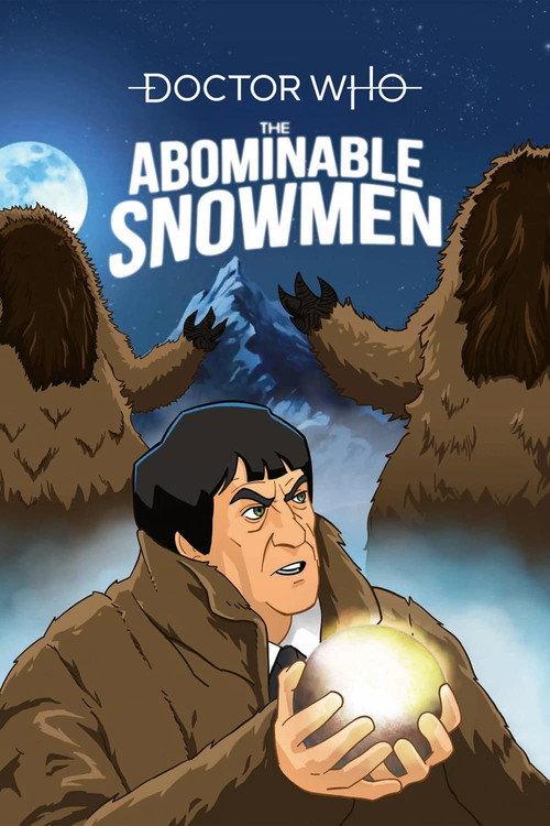Doctor Who: The Abominable Snowmen 2022 official movie poster