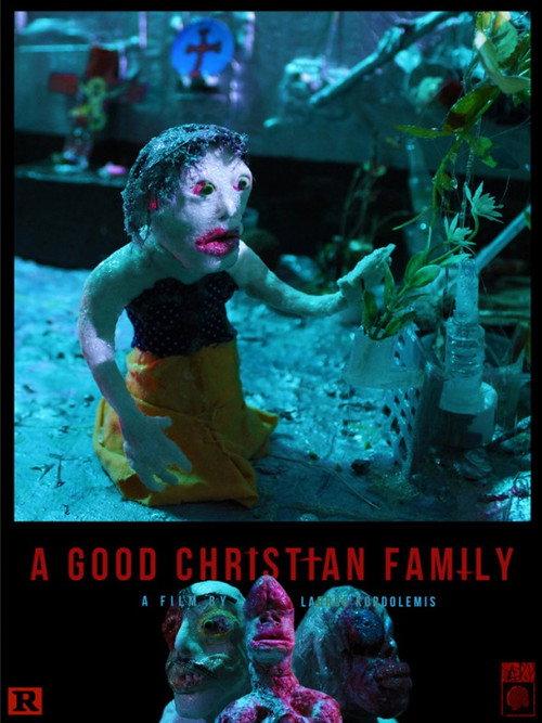 A Good Christian Family 2021 official movie poster
