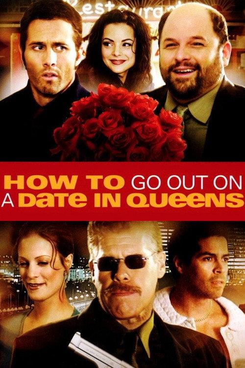 How to Go Out on a Date in Queens 2006 official movie poster