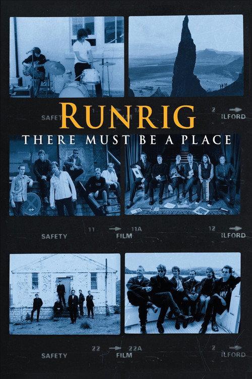 Runrig: There Must Be a Place 2021 official movie poster
