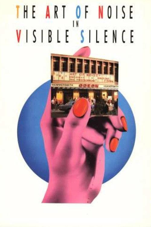 The Art of Noise In Visible Silence 1986 official movie poster