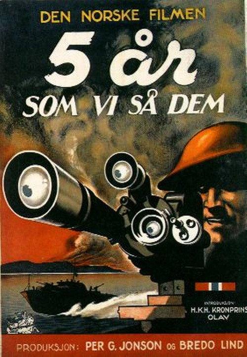 Five Years, As We Saw Them 1947 official movie poster
