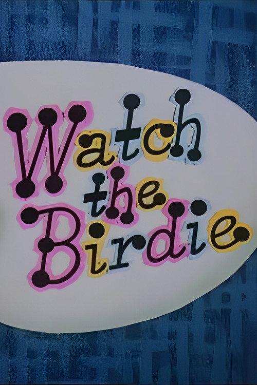 Watch the Birdie 1958 official movie poster