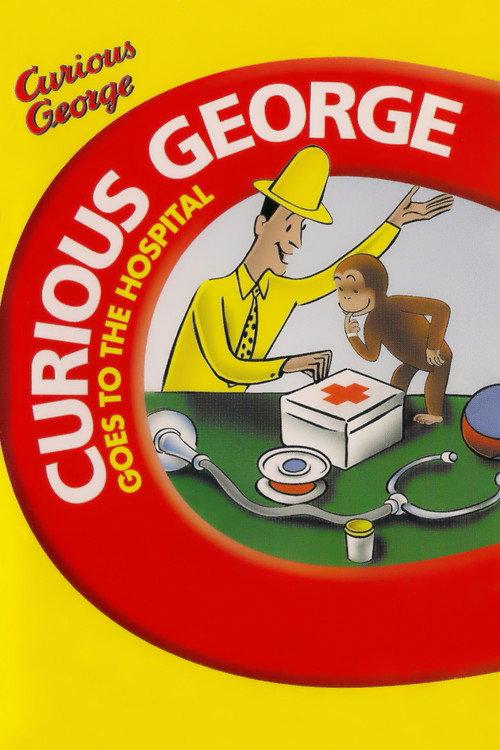 Curious George Goes to the Hospital 1982 official movie poster