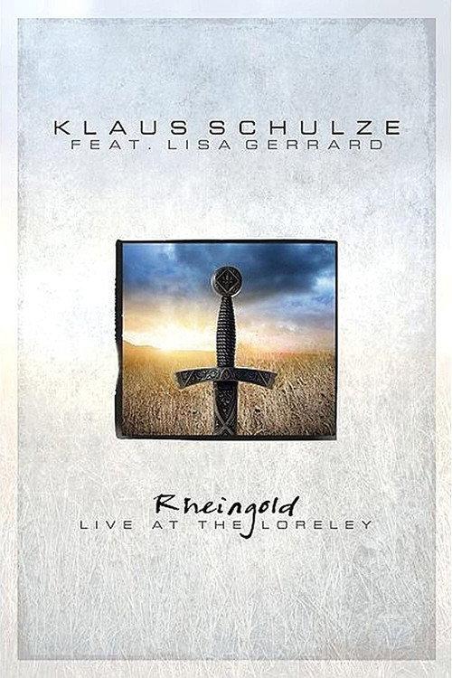 Klaus Schulze feat. Lisa Gerrard -  Rheingold - Live At The Loreley 2008 official movie poster