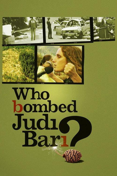 Who Bombed Judi Bari? 2012 official movie poster
