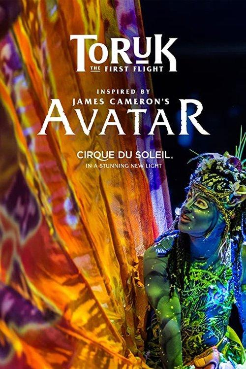 Cirque du Soleil: Toruk - The First Flight 2016 official movie poster