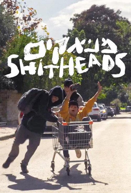 Shitheads official movie poster