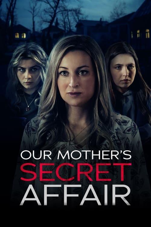 Our Mother's Secret Affair 2024 official movie poster