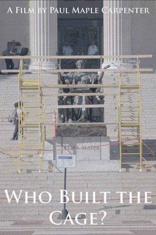 Who Built the Cage? 2020 official movie poster