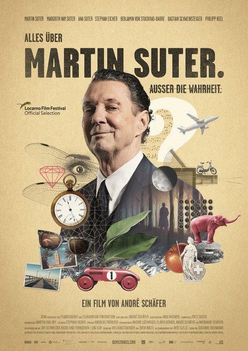 Everything About Martin Suter. Everything but the Truth. 2022 official movie poster