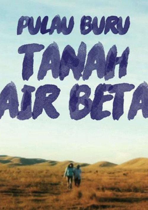 Pulau Buru Tanah Air Beta 2016 official movie poster