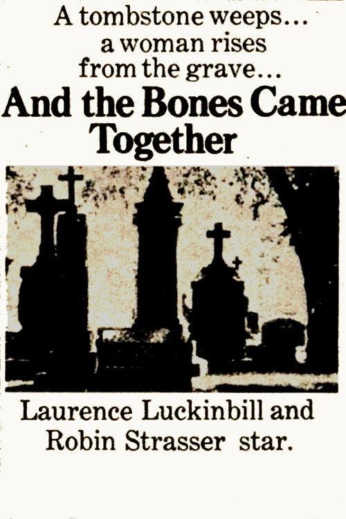 And the Bones Came Together 1973 official movie poster