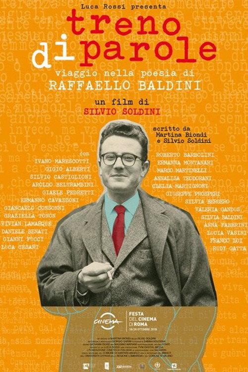 Treno di parole - Viaggio nella poesia di Raffaello Baldini 2018 official movie poster