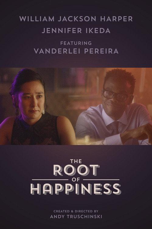 The Root of Happiness 2018 official movie poster
