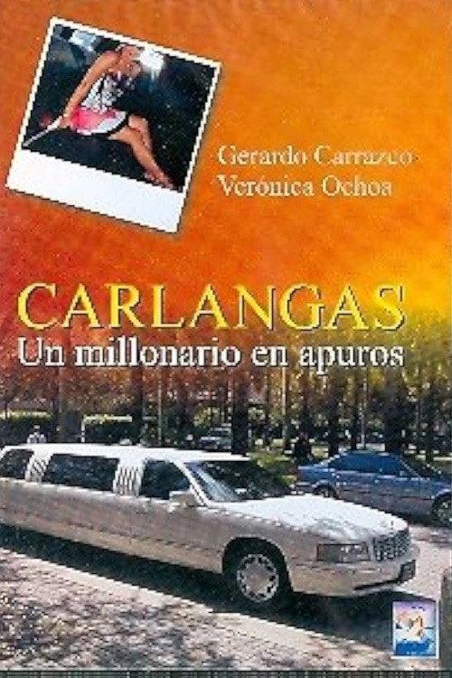 Carlangas, un millonario en apuros 1989 official movie poster