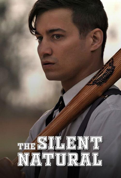 The Silent Natural 2019 official movie poster