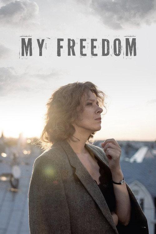 My Freedom 2023 official movie poster