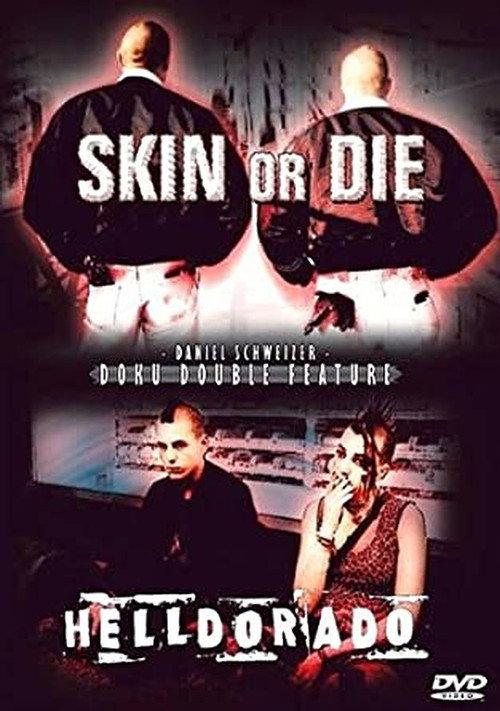 Skin or Die 1998 official movie poster