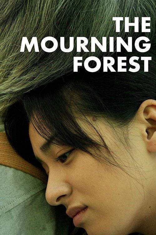 The Mourning Forest 2007 official movie poster
