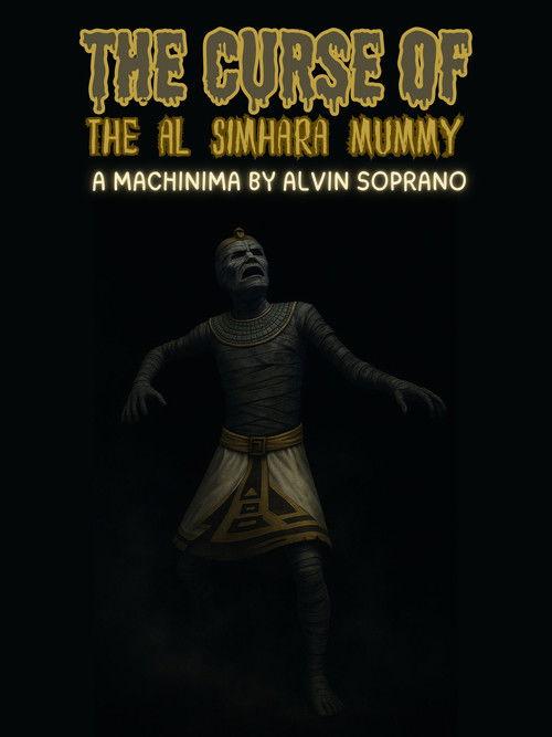 The Curse of the Al Simhara Mummy 2011 official movie poster