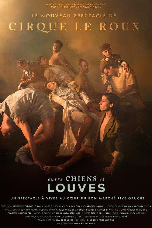 Entre chiens et louves par le Cirque Le Roux au Bon Marché Rive Gauche 2025 official movie poster