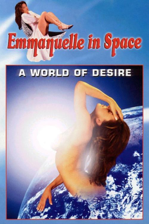 Emmanuelle in Space 2: A World of Desire 1994 official movie poster