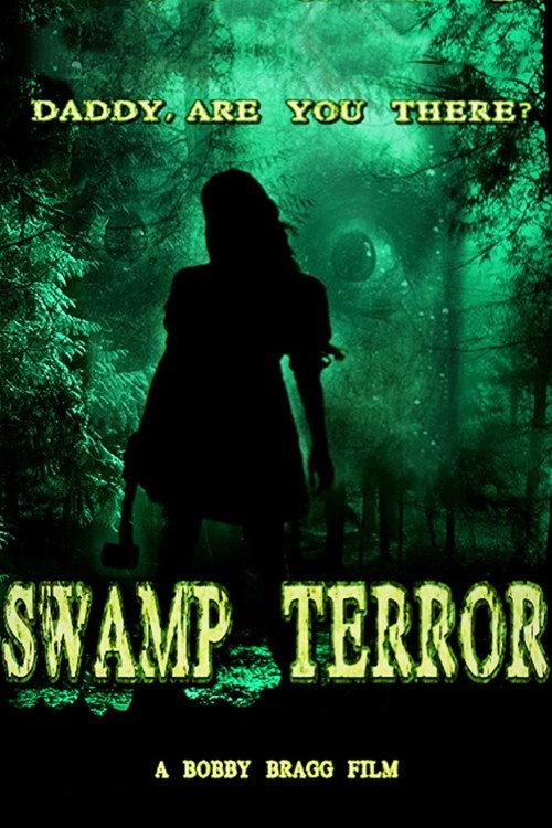 Swamp Terror 2014 official movie poster