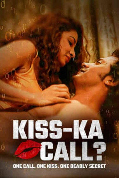 KISS-KA CALL? 2025 official movie poster