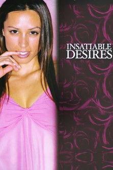 Insatiable Desires 2003 official movie poster