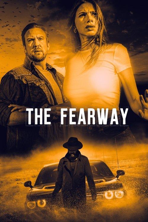 The Fearway 2023 official movie poster