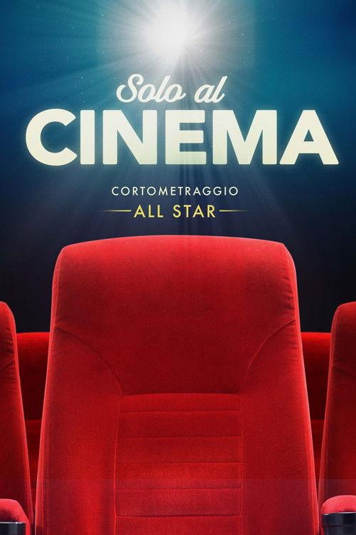 All Star - Ritorno al cinema 2021 official movie poster