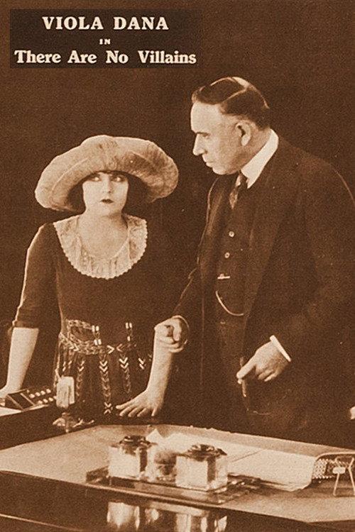 There Are No Villains 1921 official movie poster