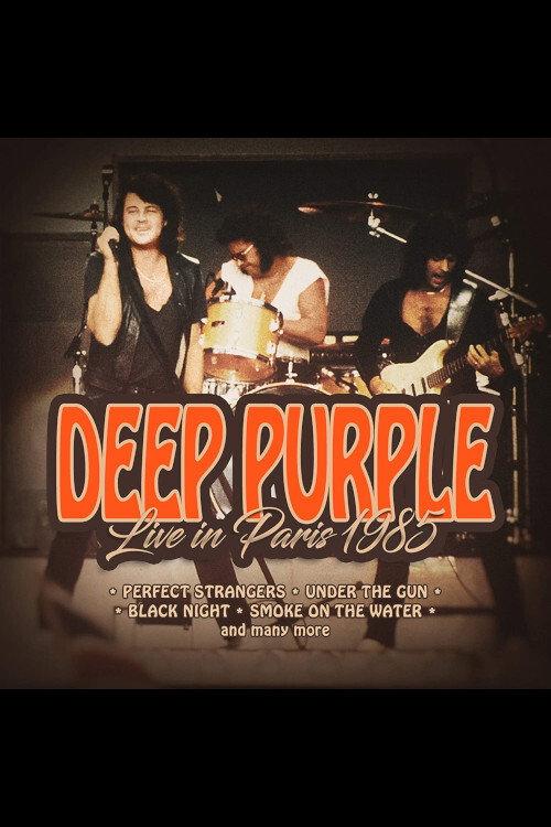 Deep Purple: Live In Paris 1985 1985 official movie poster