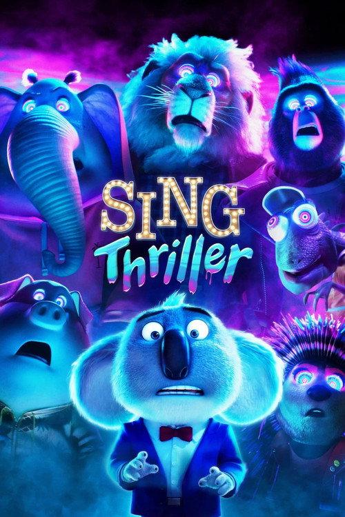 Sing: Thriller 2024 official movie poster