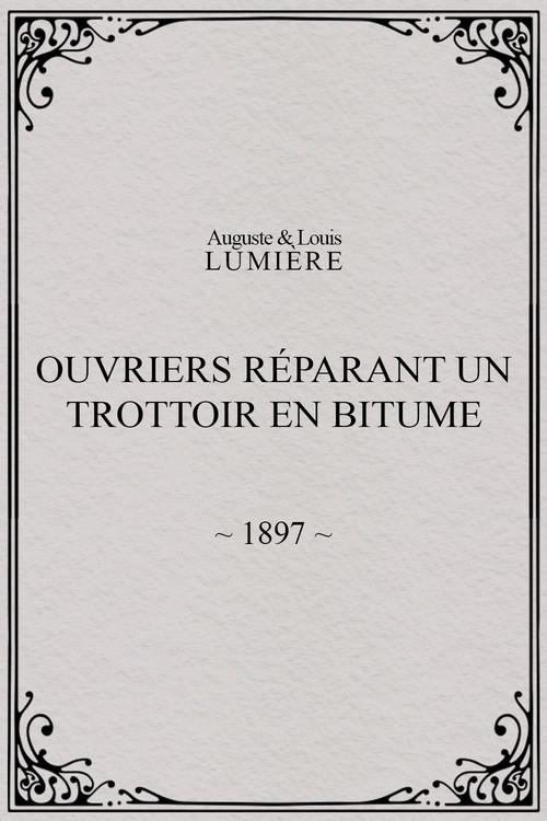 Workers Repairing a Sidewalk with Bitumen 1898 official movie poster