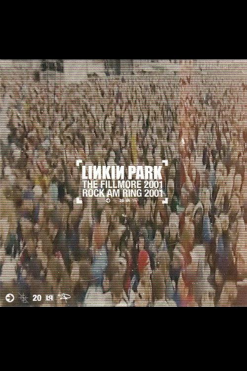 Linkin Park - The Fillmore 2001 2020 official movie poster