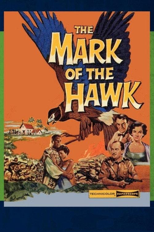 The Mark of the Hawk 1957 official movie poster