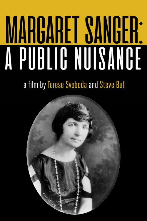 Margaret Sanger: A Public Nuisance 1993 official movie poster