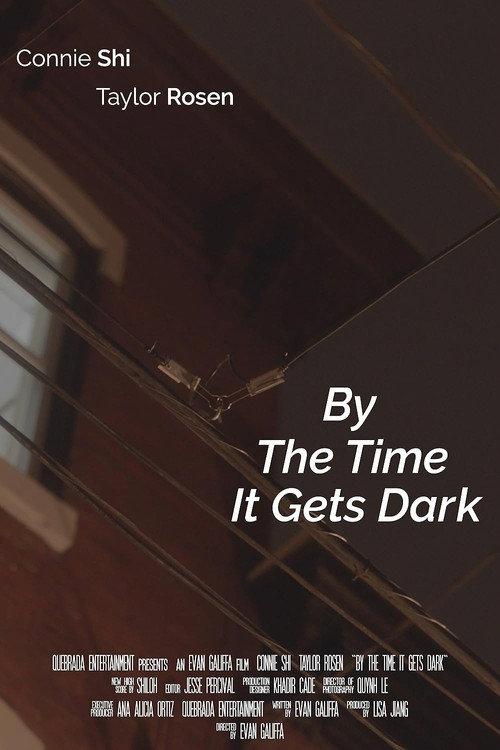 By The Time It Gets Dark 2019 official movie poster