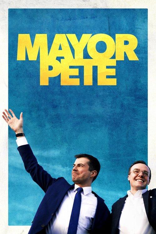 Mayor Pete 2021 official movie poster